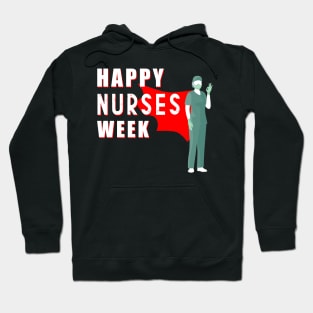 happy nurses week Hoodie